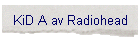 KiD A av Radiohead